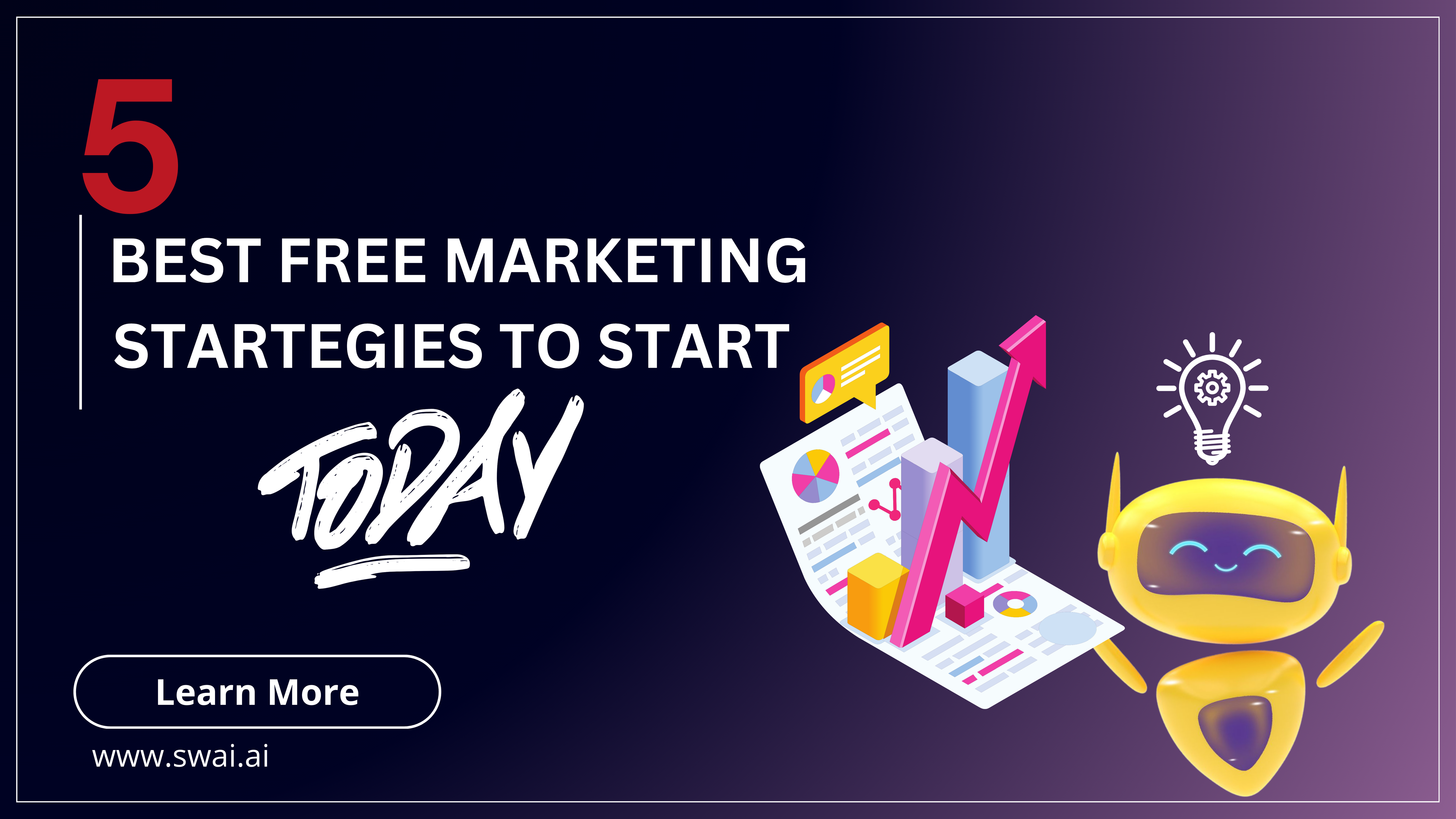 5 best free marketing startegies to start